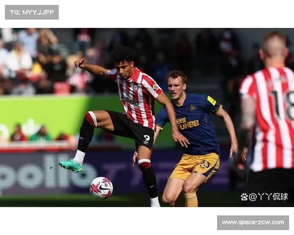 布伦特福德中锋成战术支点，冲击欧战资格